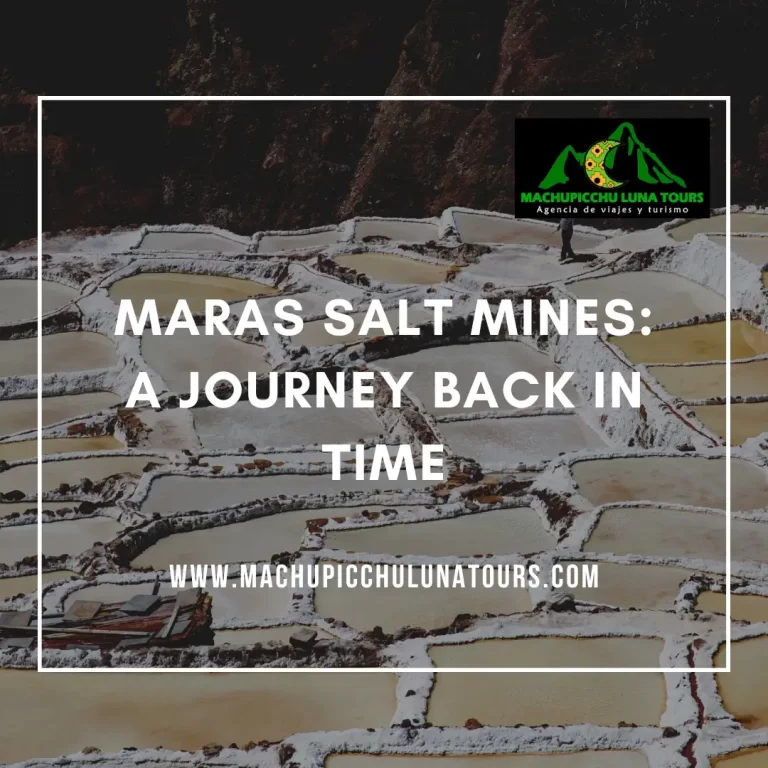 Maras Salt Mines: A Journey Back in Time