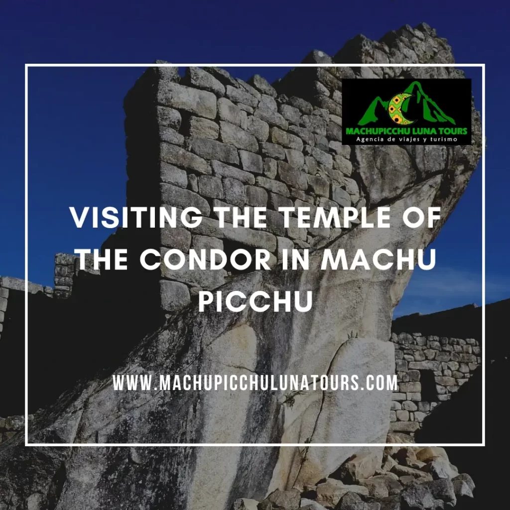 Visiting the Temple of the Condor in Machu Picchu